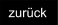 zurück